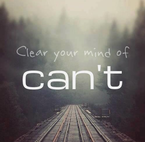 clear your mind of Can't