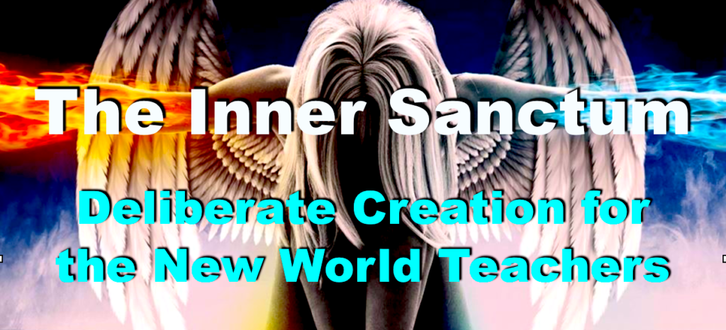 Inner Sanctum Deliberate creation for the New World teachers